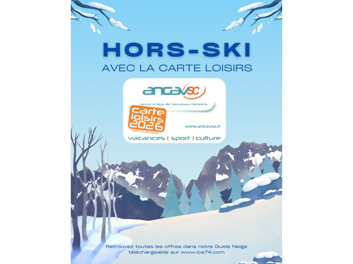 Le hors-ski avec la Carte LOISIRS